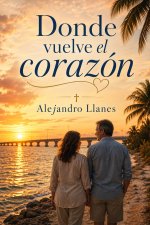 Donde vuelve el corazón