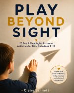 PLAY BEYOND SIGHT