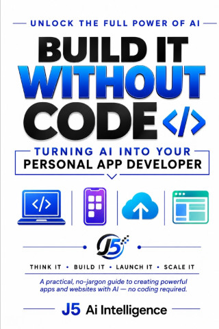 BUILD IT WITHOUT CODE