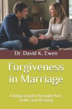 Forgiveness in Marriage