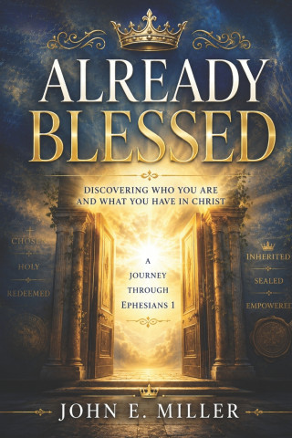 ALREADY BLESSED