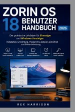 Zorin OS 18 Benutzerhandbuch 2026