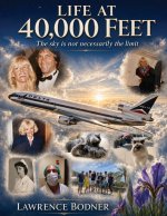 Life at 40,000 Feet