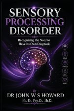 Sensory Processing Disorder