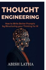 Thought Engineering
