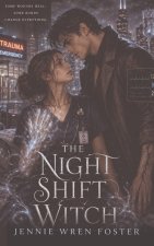 The Night Shift Witch