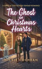 The Ghost of Christmas Hearts