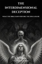 The Interdimensional Deception