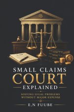 SMALL CLAIMS COURT EXPLAINED