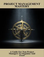 Project Management Mastery