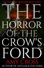 The Horror of the Crow's Ford