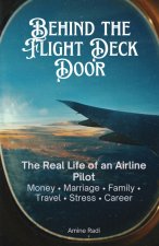 Behind the Flight Deck Door
