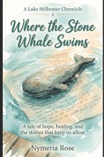 Where the Stone Whale Swims
