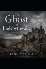 The Ghost of Inglebythwaite