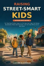 Raising Street-Smart Kids