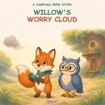 Willow's Worry Cloud