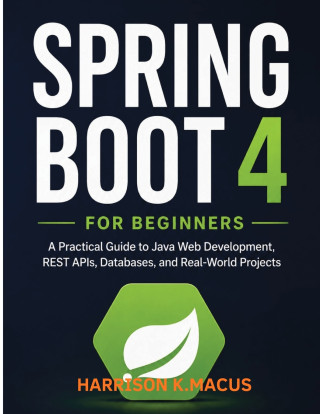 Spring Boot 4 For Beginners
