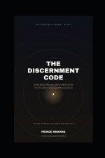 THE DISCERNMENT CODE