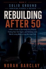 Rebuilding After 50