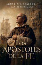 Los apóstoles de la fe