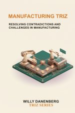 Manufacturing TRIZ