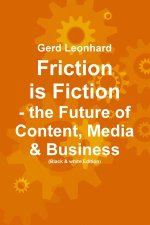 Friction is Fiction