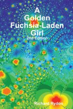 A Golden Fuchsia-Laden Girl
