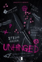 Unhinged. Dance With My Demons. Tom 1