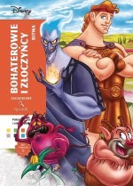 Bohaterowie i złoczyńcy. Bitwa. Kolorowanka antystresowa Disney. Zagadkowe rysunki