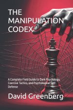 THE MANIPULATION CODEX