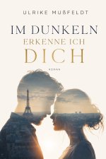 Ich erkenne dich im Dunkeln