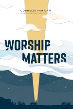 Worship Matters
