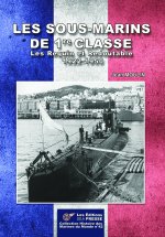 LES SOUS-MARINS DE 1re CLASSE