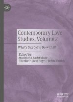 Contemporary Love Studies, Volume 2