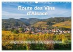 Route des Vins d'Alsace, villages pittoresques et paysages idylliques (Calendrier mural 2027 DIN A3 vertical), CALVENDO calendrier mensuel