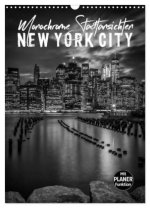 NEW YORK CITY Monochrome Stadtansichten (Wandkalender 2027 DIN A3 hoch), CALVENDO Monatskalender