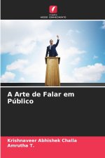 A Arte de Falar em Público