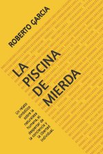 La Piscina de Mierda