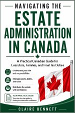 Navigating Estate Administration in Canada