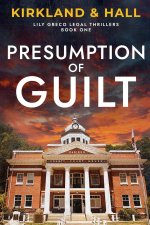 Presumption of Guilt