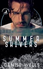 Summer Shivers