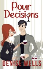 Pour Decisions