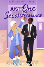 Just One Second Chance