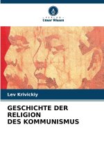 GESCHICHTE DER RELIGION DES KOMMUNISMUS
