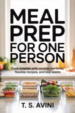 Meal Prep for One Person