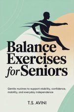 Balance Exercises for Seniors