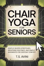 Chair Yoga for Seniors