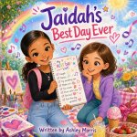 Jaidah's Best Day Ever