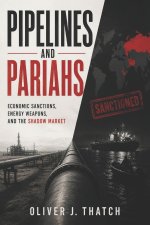 Pipelines and Pariahs