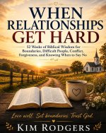 When Relationships Get Hard